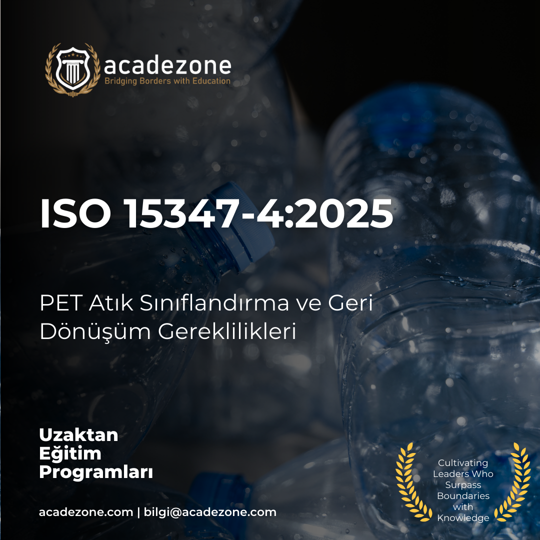 15347-4 PET Atık Sınıflandırma ve Geri Dönüşüm Gereklilikleri